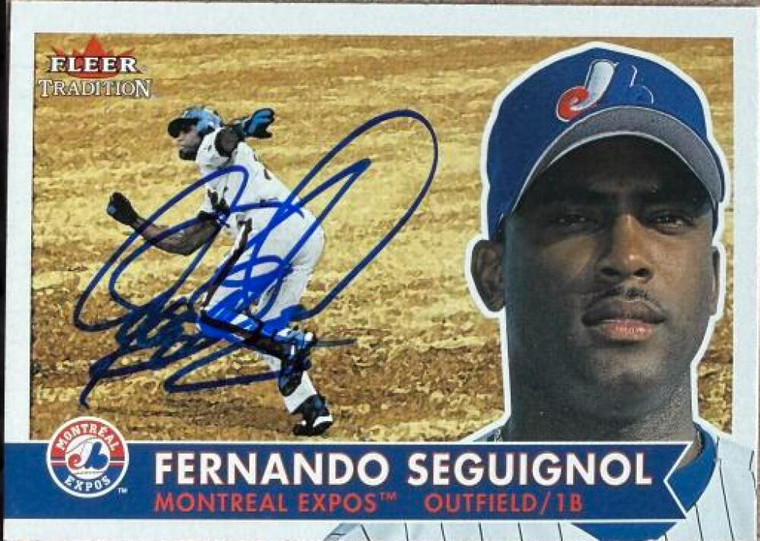 Fernando Seguignol Autographed 2001 Fleer Tradition #286 Montreal Expos Card