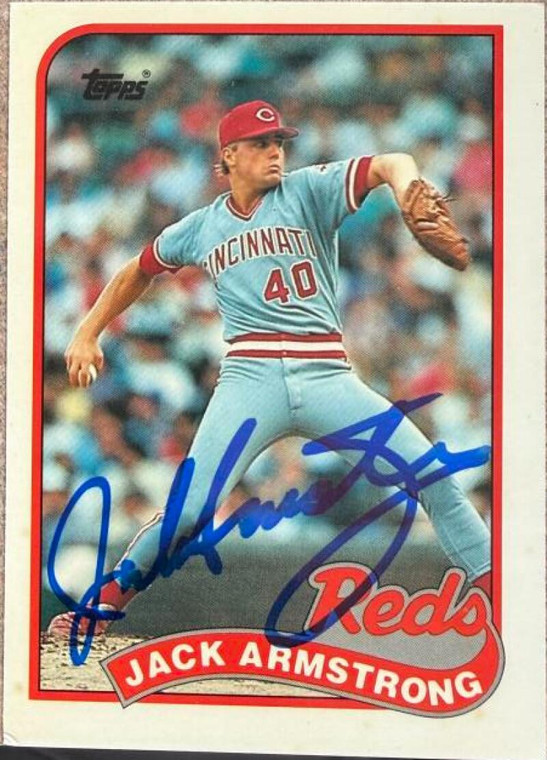 Jack Armstrong Autographed 1989 Topps Tiffany #317 Cincinnati Reds Card