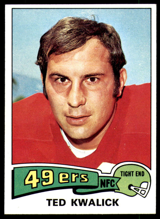 1975 Topps #226 Ted Kwalick VG  San Francisco 49ers 