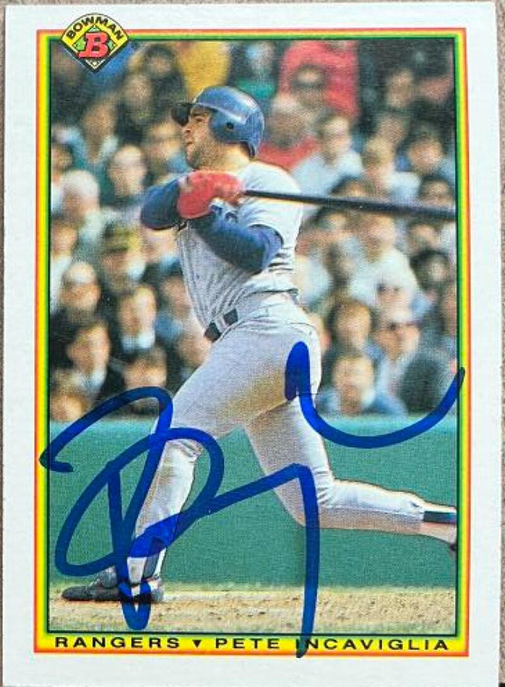 Pete Incaviglia Autographed 1990 Bowman #491 Texas Rangers Card