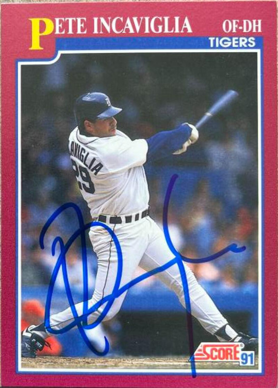 Pete Incaviglia Autographed 1991 Score Rookie/Traded #3T