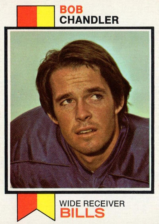 1973 Topps #336 Bob Chandler VG RC Rookie Buffalo Bills 