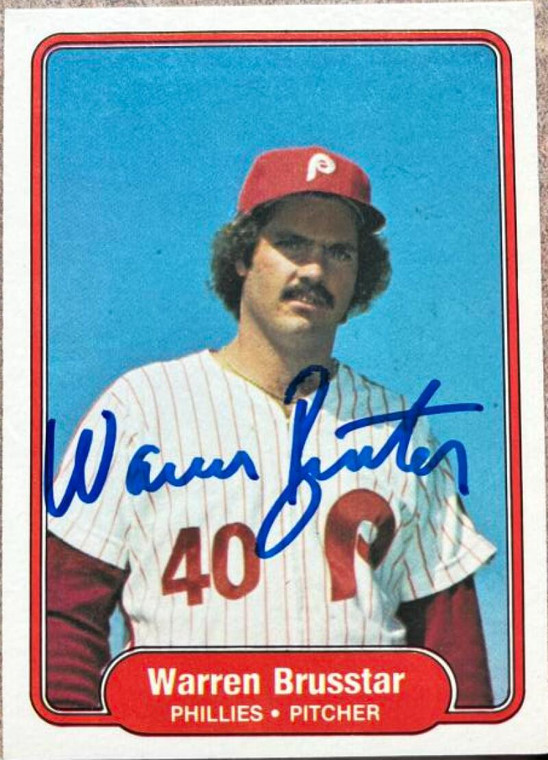 Warren Brusstar Autographed 1982 Fleer #242 Philadelphia Phillies Card