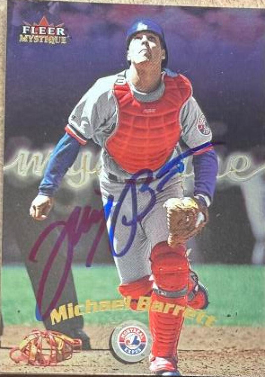 Michael Barrett Autographed 2000 Fleer Mystique #113 Montreal Expos Card