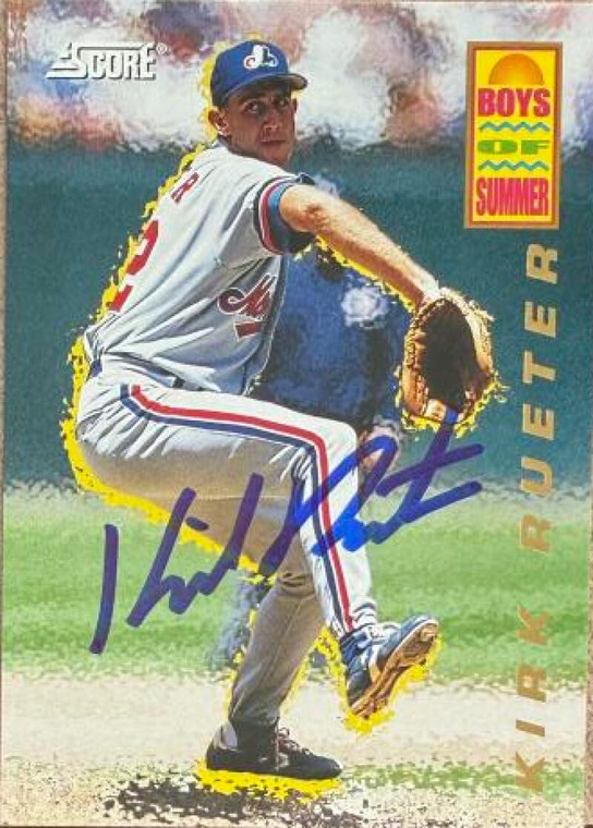 Kirk Rueter Autographed 1994 Score - Boys of Summer #11 Montreal Expos Card
