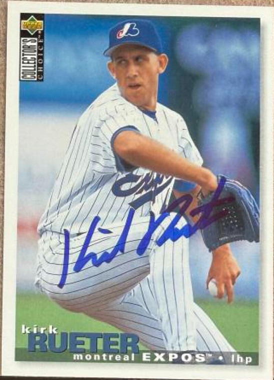 Kirk Rueter Autographed 1995 Collector's Choice #249 Montreal Expos Card