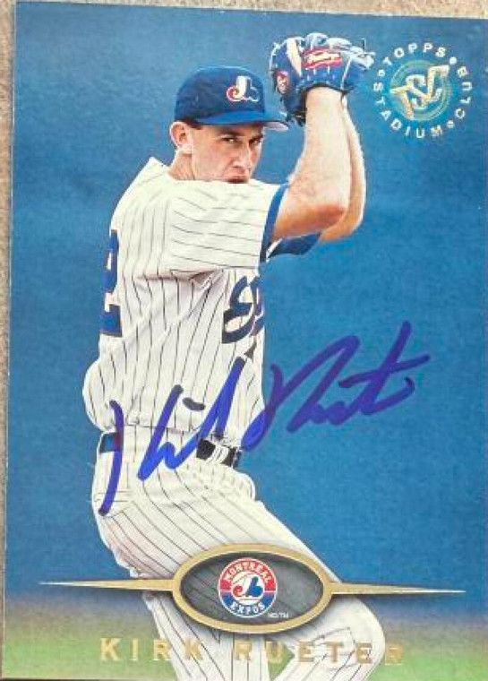 Kirk Rueter Autographed 1995 Stadium Club #139 Montreal Expos Card
