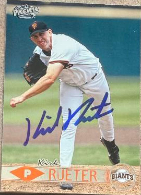 Kirk Rueter Autographed 1999 Pacific #388 San Francisco Giants Card