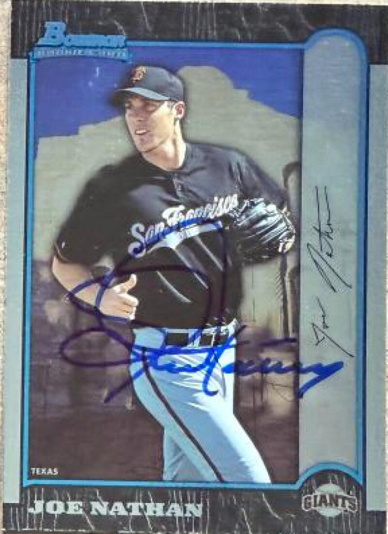 Joe Nathan Autographed 1999 Bowman International #388 San Francisco Giants 