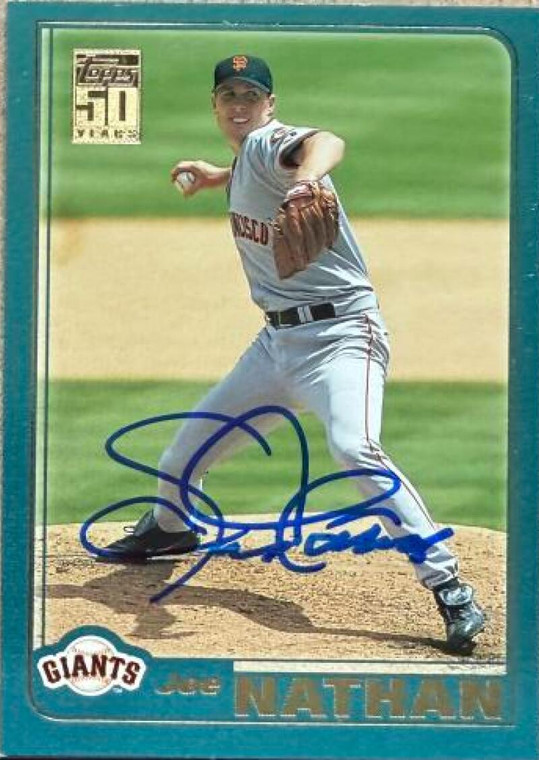 Joe Nathan Autographed 2001 Topps #292 San Francisco Giants Card