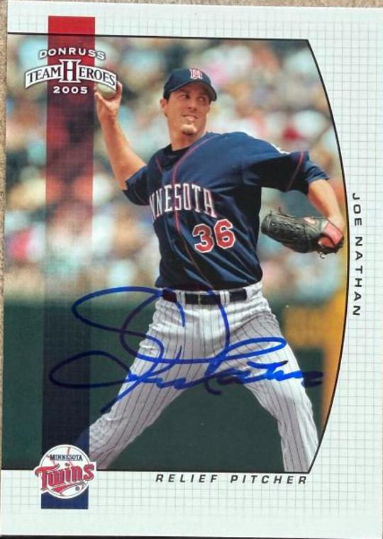 Joe Nathan Autographed 2005 Donruss Team Heroes #184 Minnesota Twins Card