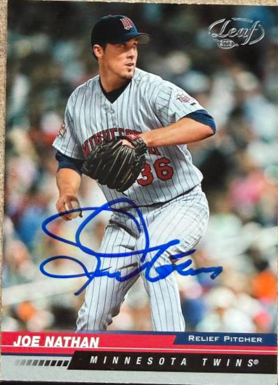 Joe Nathan Autographed 2005 Leaf #118 Minnesota Twins Card