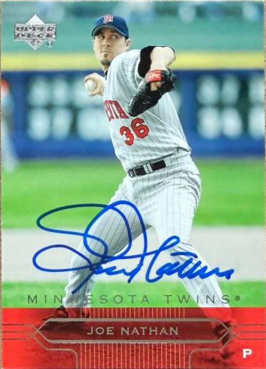 Joe Nathan Autographed 2005 Upper Deck #367 Minnesota Twins Card