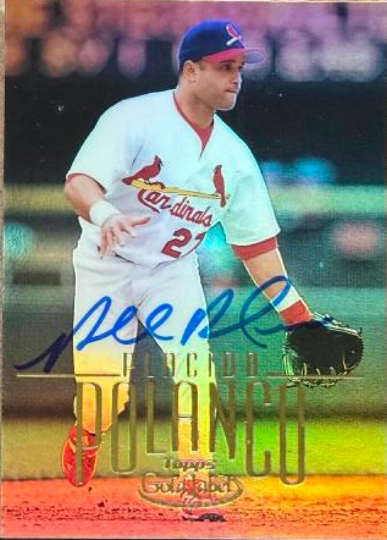 Placido Polanco Autographed 2002 Topps Gold Label #160 St. Louis Cardinals Card