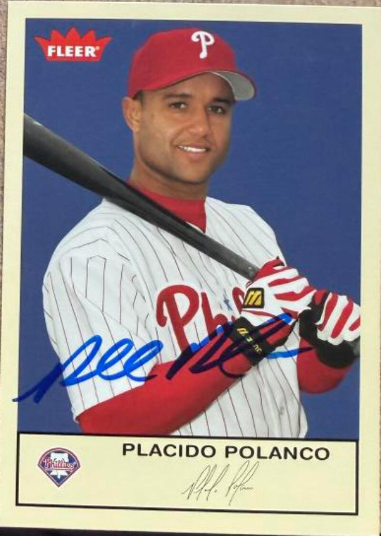 Placido Polanco Autographed 2005 Fleer Tradition #94 Philadelphia Phillies Card