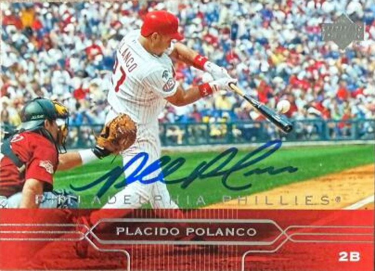 Placido Polanco Autographed 2005 Upper Deck #387 Philadelphia Phillies Card