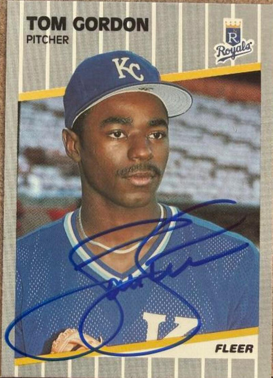 Tom Gordon Autographed 1989 Fleer #284 RC Kansas City Royals Card