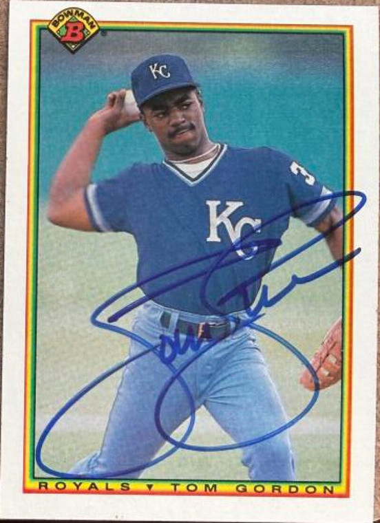 Tom Gordon Autographed 1990 Bowman #365 Kansas City Royals Card
