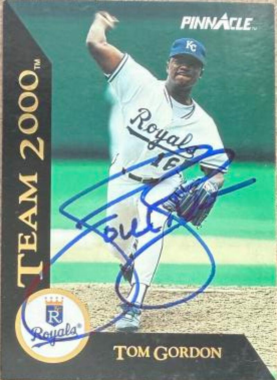 Tom Gordon Autographed 1992 Pinnacle - Team 2000 #58 Kansas City Royals Card