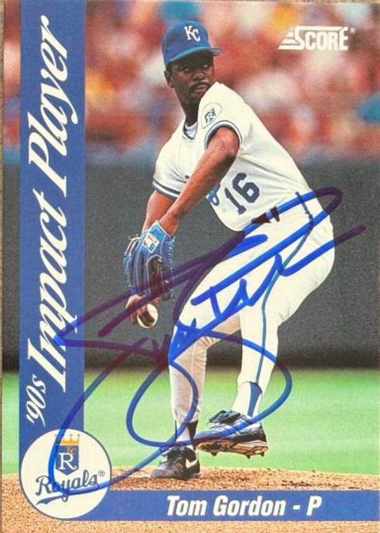 Tom Gordon Autographed 1992 Score - 90's Impact Players #69 Kansas City Royals Card