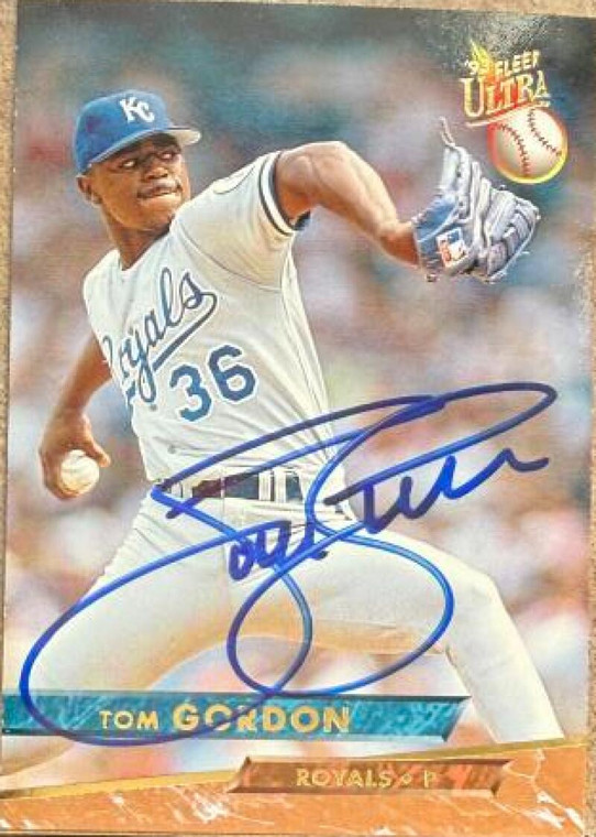 Tom Gordon Autographed 1993 Fleer Ultra #207 Kansas City Royals Card