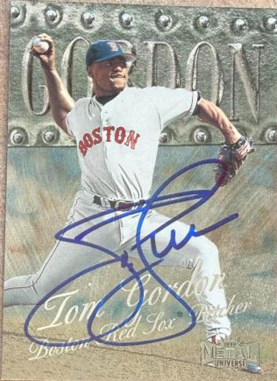 Tom Gordon Autographed 1999 Metal Universe #4 Boston Red Sox Card 
