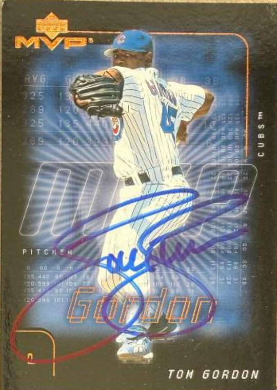 Tom Gordon Autographed 2002 Upper Deck MVP #186 Chicago Cubs Card 