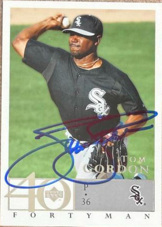 Tom Gordon Autographed 2003 Upper Deck 40-Man #322 Chicago White Sox Card 