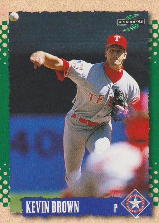1995 Score #199 Kevin Brown NM-MT  Texas Rangers 