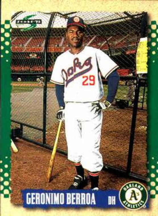 1995 Score #502 Geronimo Berroa NM-MT  Oakland Athletics 