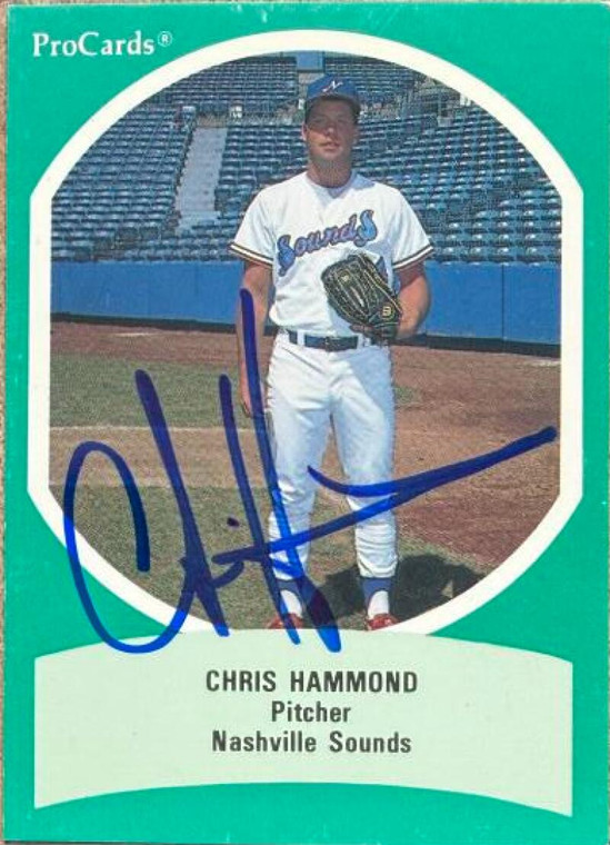 Chris Hammond Autographed 1990 ProCards Triple A All-Stars #AAA51