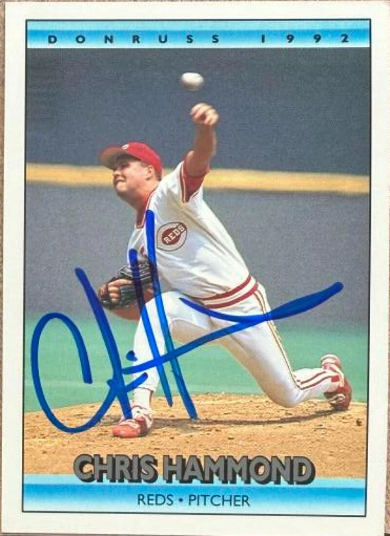 Chris Hammond Autographed 1992 Donruss #172 Cincinnati Reds Card