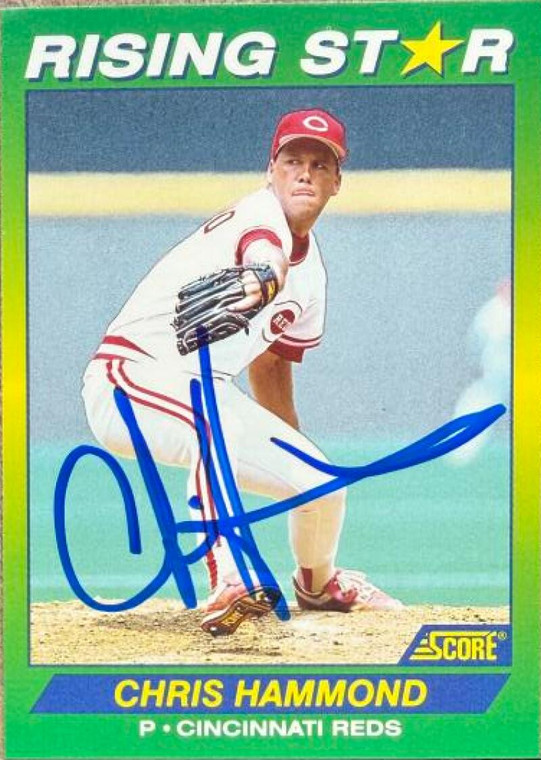 Chris Hammond Autographed 1992 Score 100 Rising Stars #89 Cincinnati Reds Card