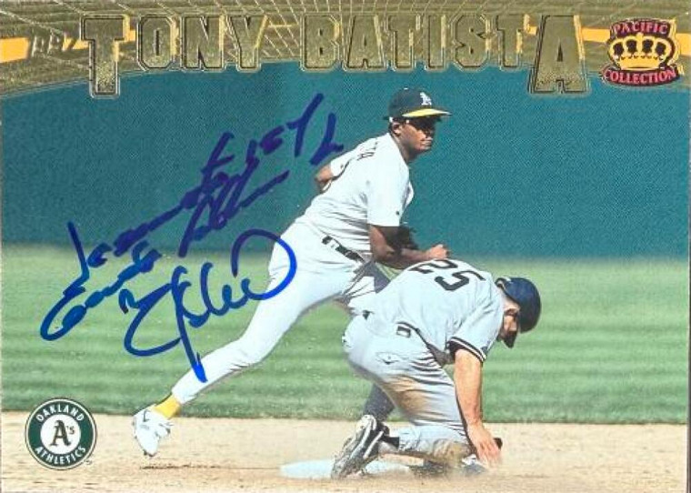 Tony Batista Autographed 1997 Pacific Crown Collection #164 Oakland Athletics Card