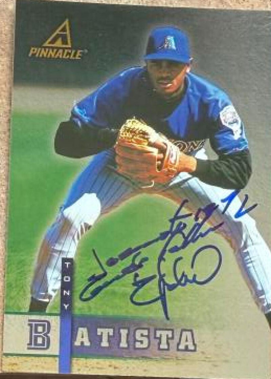 Tony Batista Autographed 1998 Pinnacle Plus #109 Arizona Diamondbacks Card