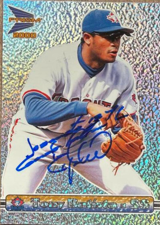 Tony Batista Autographed 2000 Pacific Prism #146 Toronto Blue Jays Card