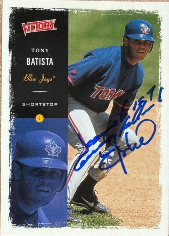 Tony Batista Autographed 2000 Upper Deck Victory #37 Toronto Blue Jays Card