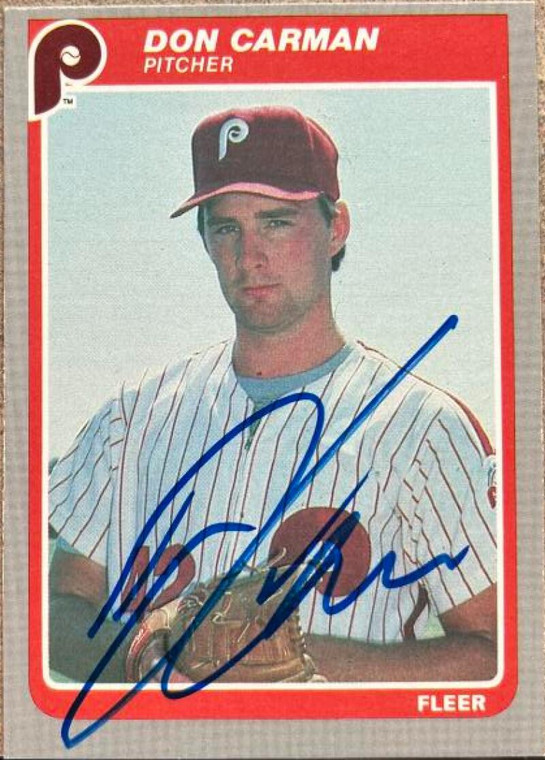 Don Carman Autographed 1985 Fleer Update #U-20 Philadelphia Phillies Rookie Card
