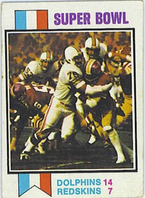 1973 Topps #139 Super Bowl VII VG Miami Dolphins/Washington Redskins 
