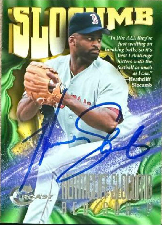 Heathcliff Slocumb Autographed 1997 Circa #171 Boston Red Sox Card