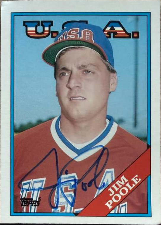 Jim Poole Autographed 1988 Topps Traded #88T Team USA Card