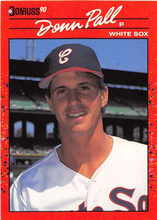 1990 Donruss #606 Donn Pall DP NM-MT Chicago White Sox 