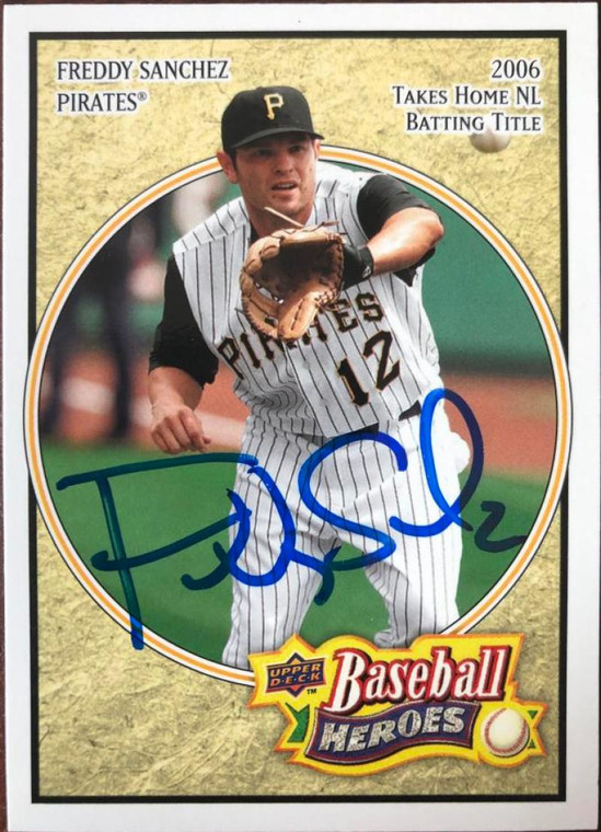 Freddy Sanchez Autographed 2008 Upper Deck Baseball Heroes #140