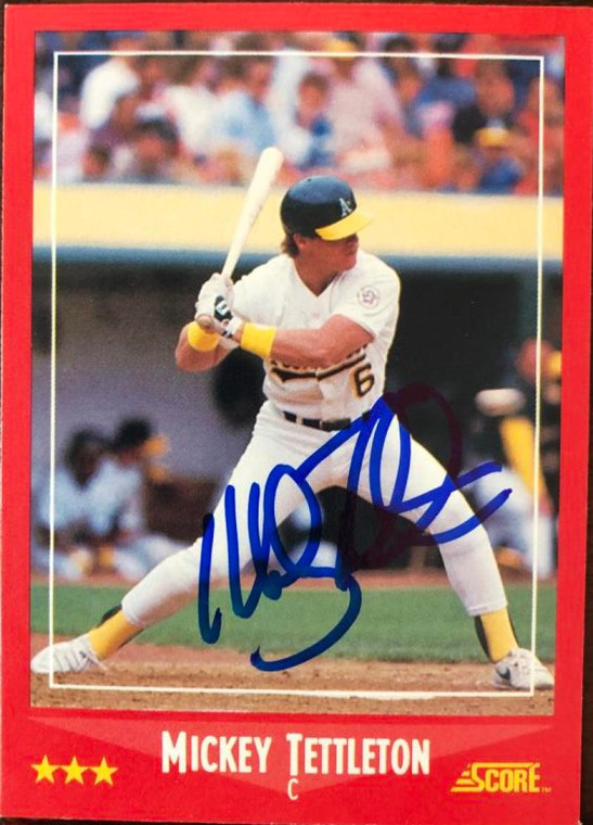 Mickey Tettleton Autographed 1988 Score #269 Oakland Athletics Card