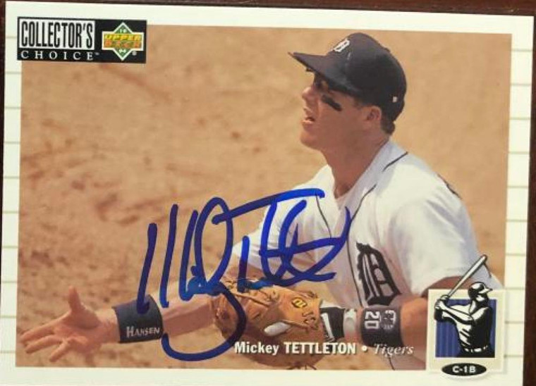 Mickey Tettleton Autographed 1994 Collectors Choice #275