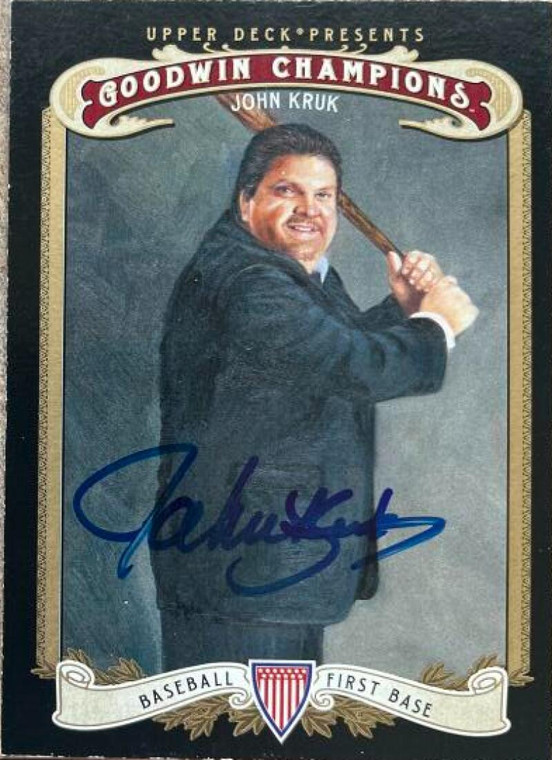 John Kruk Autographed 2012 Upper Deck Goodwin Champions #109