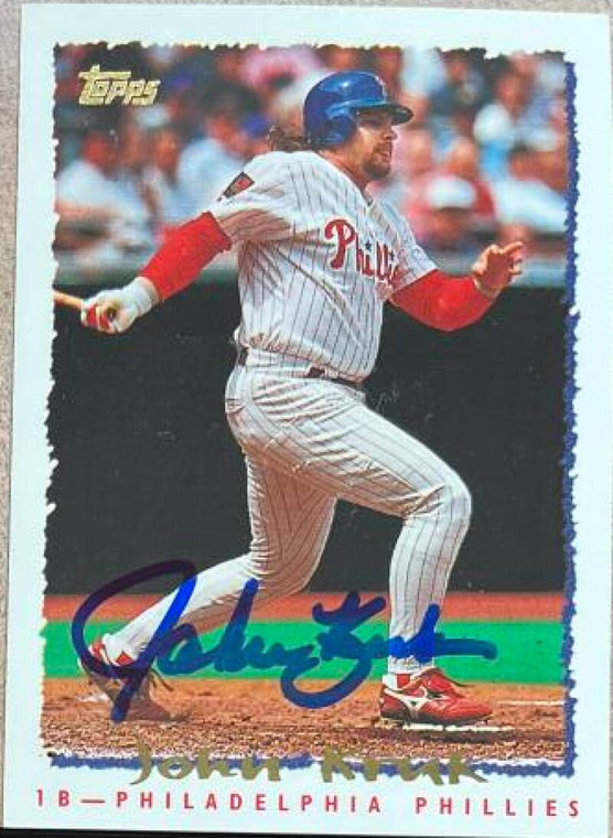 John Kruk Autographed 1995 Topps #572