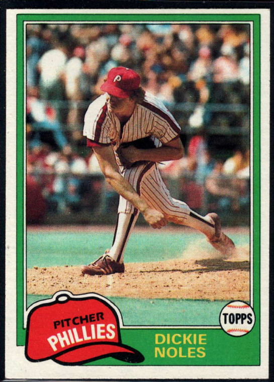 1981 Topps #406 Dickie Noles VG Philadelphia Phillies 