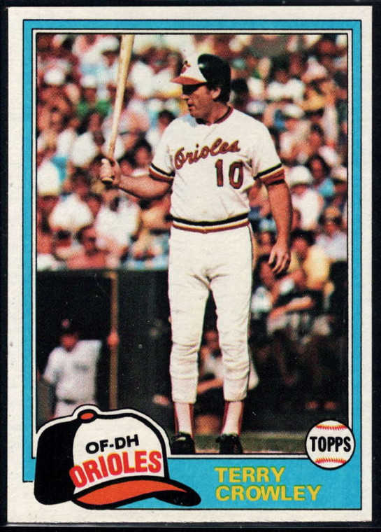 1981 Topps #543 Terry Crowley VG Baltimore Orioles 