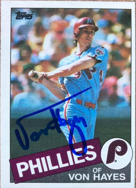 Von Hayes Autographed 1985 Topps #68